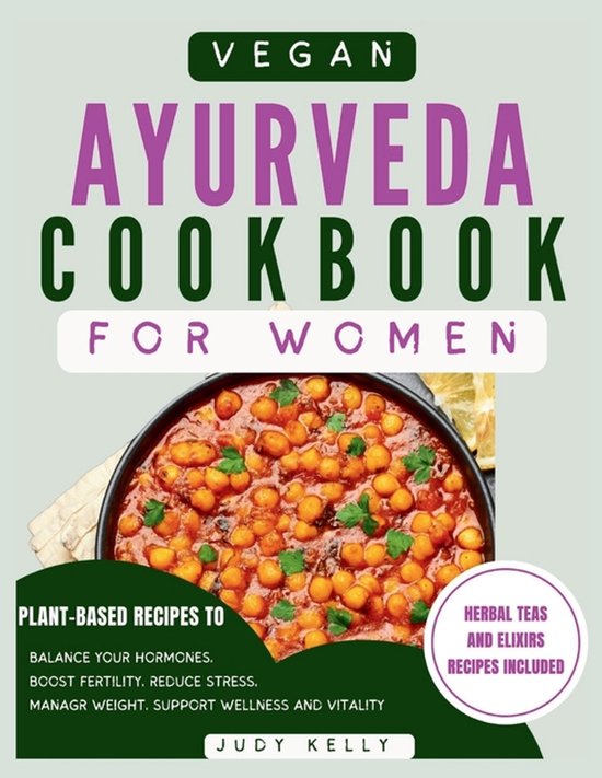 Vegan Ayurveda Cookbook for Women