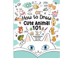 How to Draw Cute Animals 101 for Kids