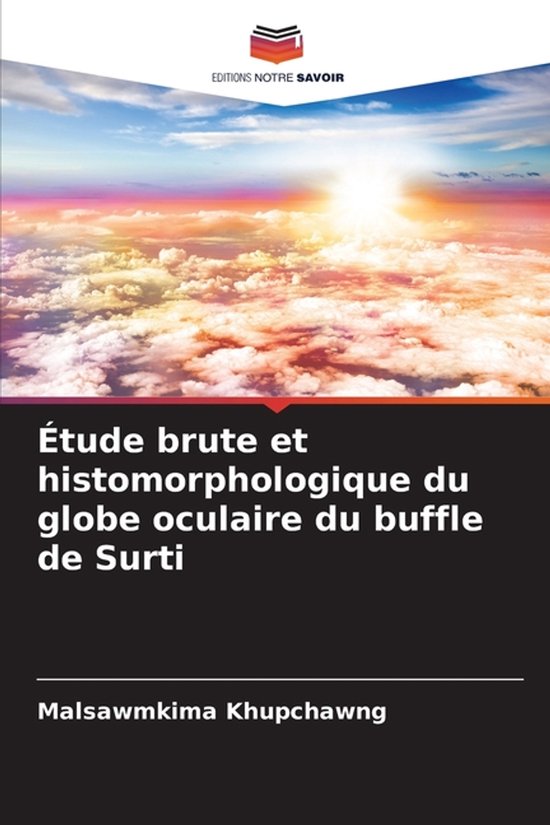 Étude brute et histomorphologique du globe oculaire du buff ... - cover
