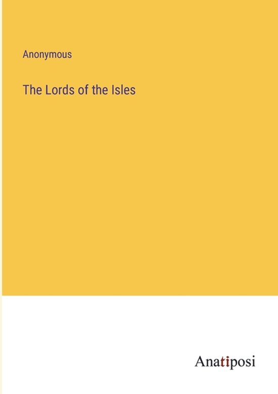 The Lords of the Isles