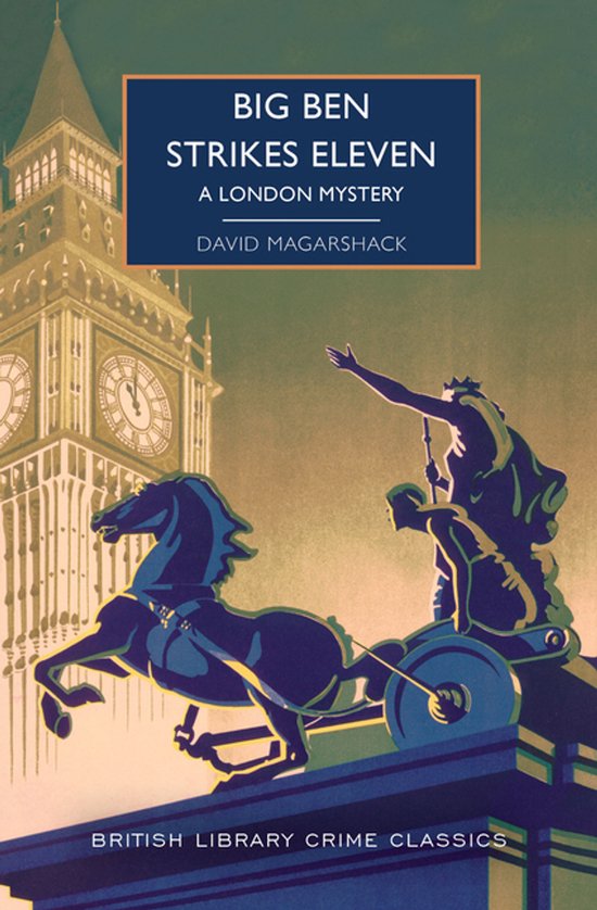 British Library Crime Classics- Big Ben Strikes Eleven - cover