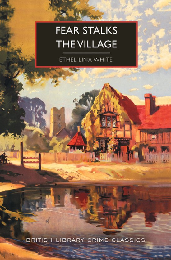 British Library Crime Classics- Fear Stalks the Village - cover