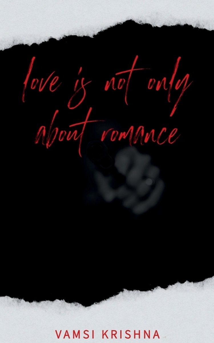 Love Is Not Only About Romance van Tadi Vamsi