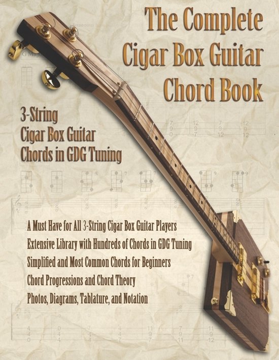 Cigar Box Guitar Chords-The Complete Cigar Box Guitar Chord Book