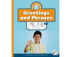 American Sign Language- Greetings and Phrases