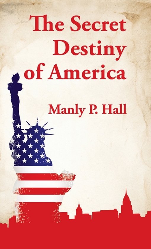 Secret Destiny of America Hardcover - cover