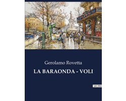 La Baraonda - Voli