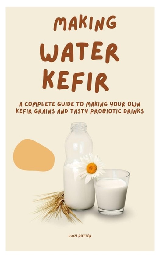Making Water Kefir - cover