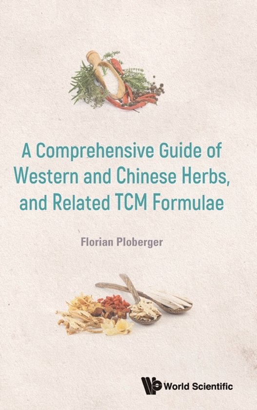 Comprehen Guide Western & Chn Herbs & Related Tcm Formulae