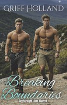 Gay/Straight Lines Blurred- Breaking Boundaries
