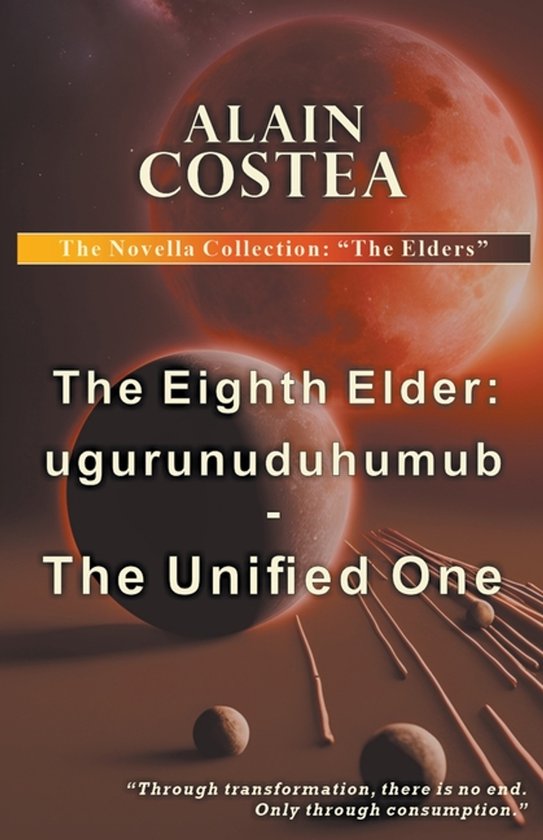 The Novella Collection: The Elders-The Eighth Elder