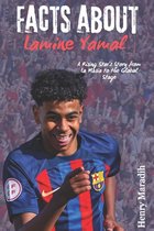 FACTS ABOUT Lamine Yamal