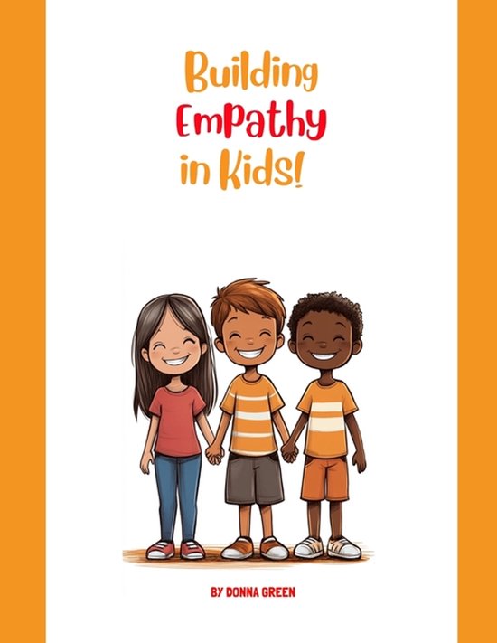 Building Empathy in Kids - cover