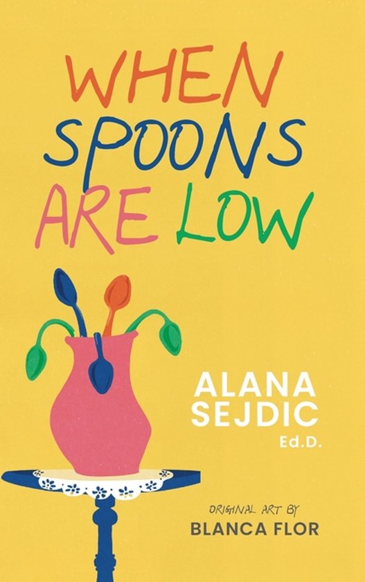 When Spoons Are Low - cover