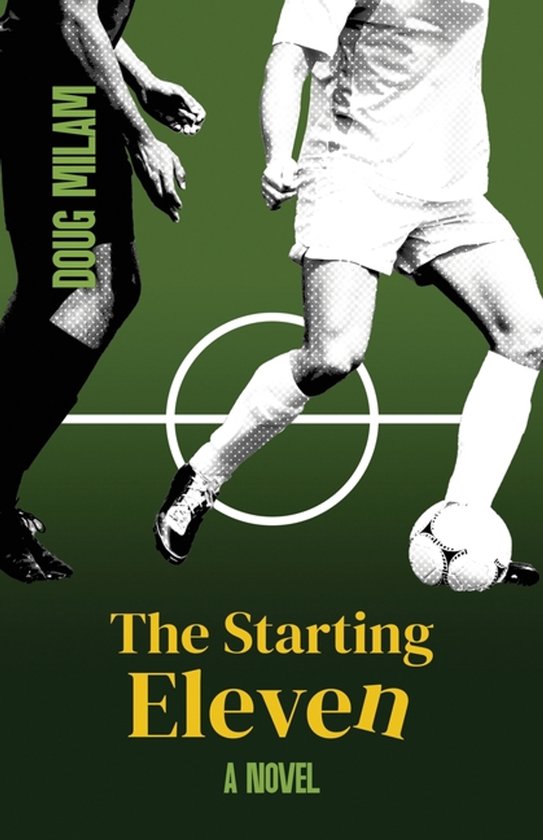 The Starting Eleven - cover