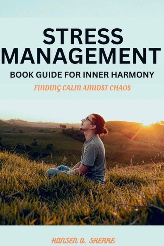 Stress Management book guide for Inner harmony - cover