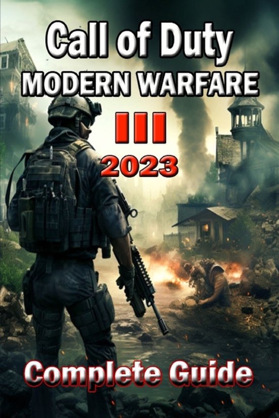 Call of Duty Modern Warfare 3 (2023) Complete Guide - cover
