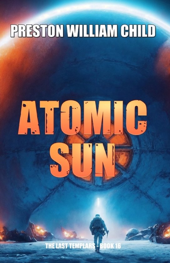 The Last Templars- Atomic Sun - cover