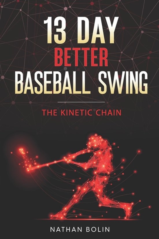 13 Day Better Baseball Swing - cover