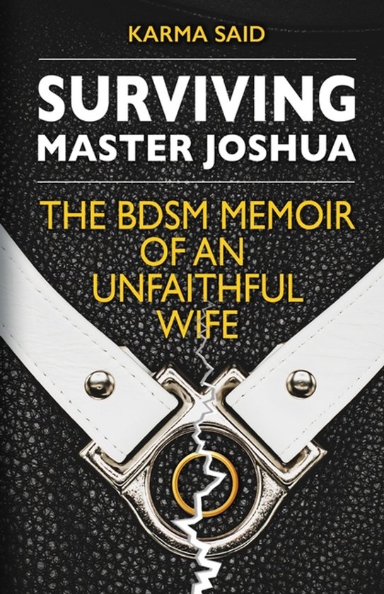 Surviving Master Joshua: The BDSM Memoir Of An Unfaithful Wi ... - cover