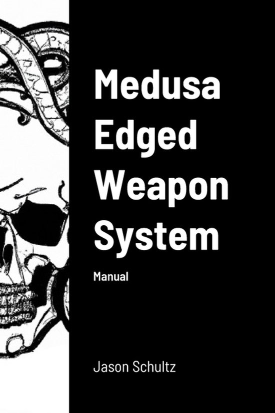 Medusa Edged Weapon System - cover