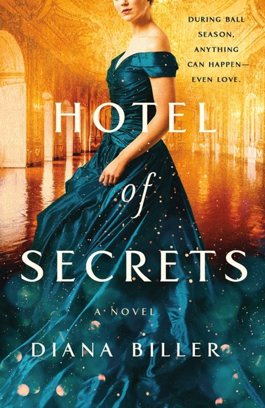 Vrouw in smaragdgroene baljurk met gouden stippen, met de tekst 'Hotel of Secrets'.