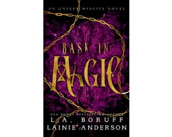 An Unseen Midlife- Bask in Magic