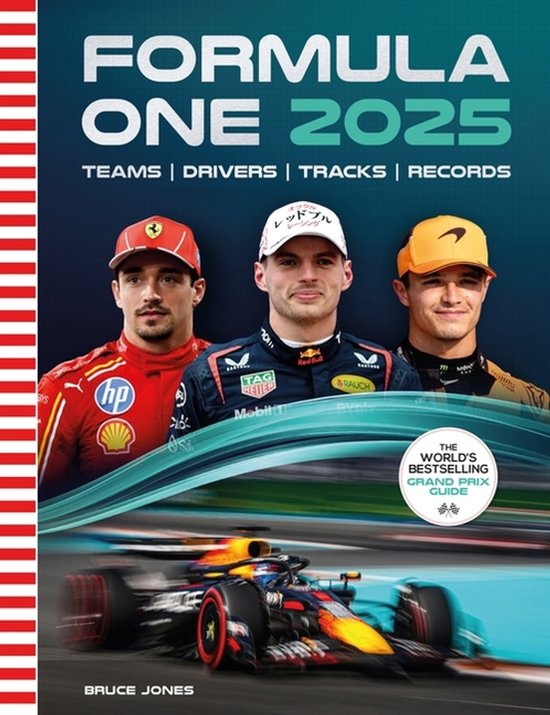 Formula One 2025: The World's Bestselling Grand Prix Guide