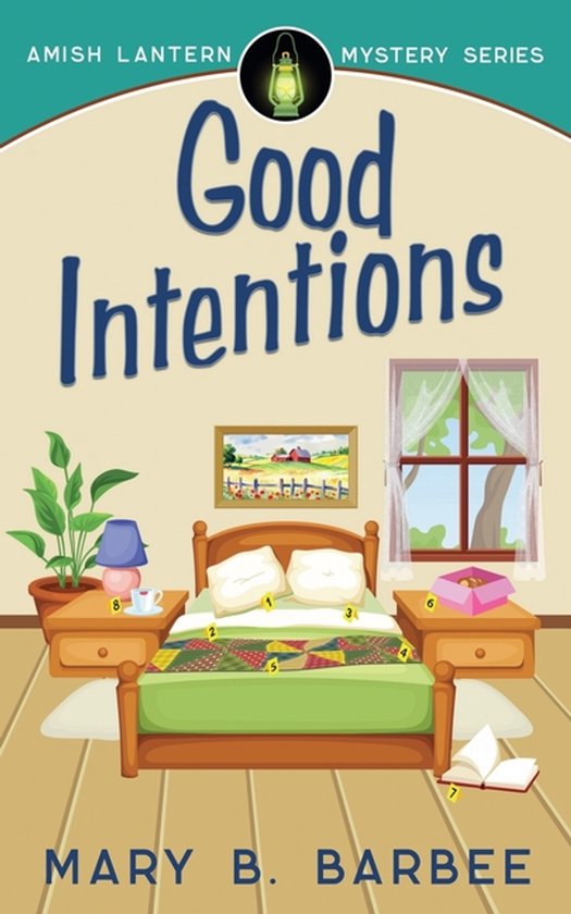 Amish Lantern Mystery- Good Intentions - cover