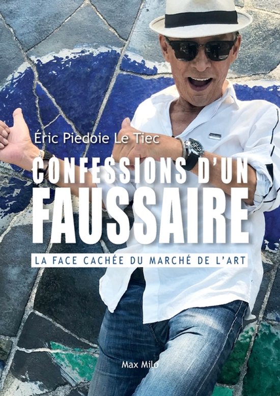 Confessions d'un faussaire
