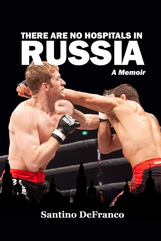 There Are No Hospitals in Russia - cover