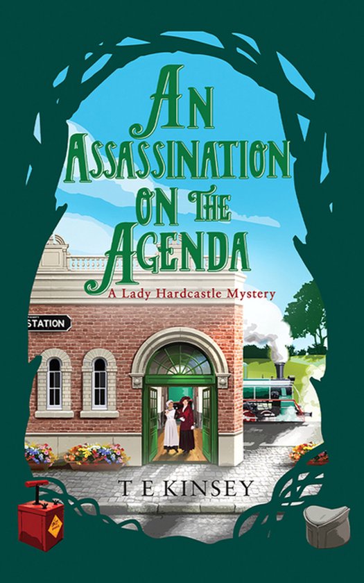 A Lady Hardcastle Mystery-An Assassination on the Agenda