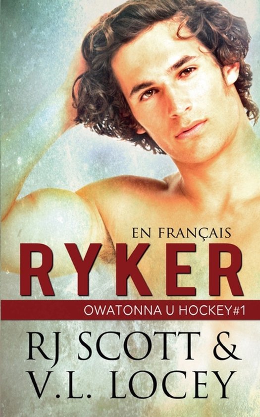 Owatonna U Hockey (Francais)- Ryker (en français) - cover