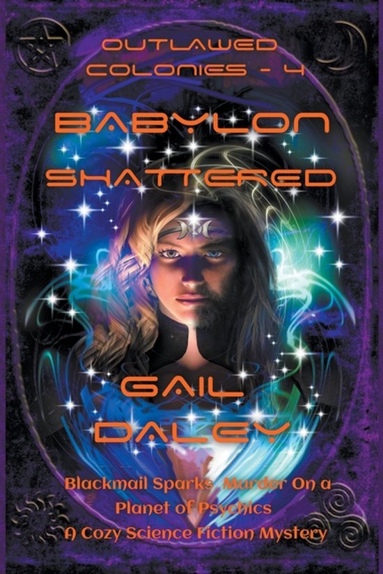 The Outlawed Colonies- Babylon Shattered - cover