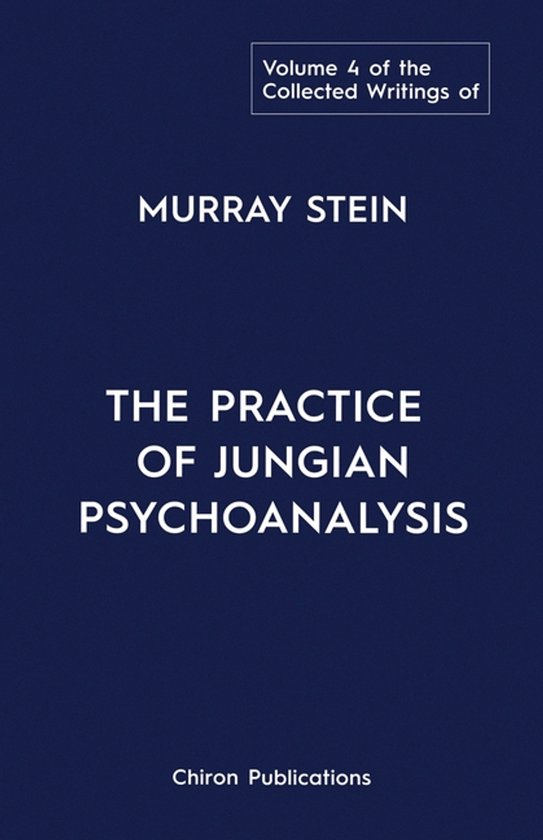 The Collected Writings of Murray Stein - cover