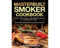 Masterbuilt Smoker Cookbook #2020
