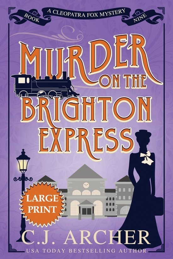 Cleopatra Fox Mysteries- Murder on the Brighton Express - cover