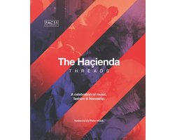 The Hacienda: Threads