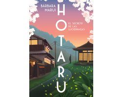 Hotaru. El secreto de las luciérnagas