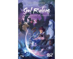 Soul Riders 2 - Soul Riders, Cycle II - tome 02 : La prisonnière de Pandoria