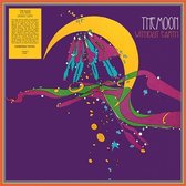 The Moon - Without Earth (LP)