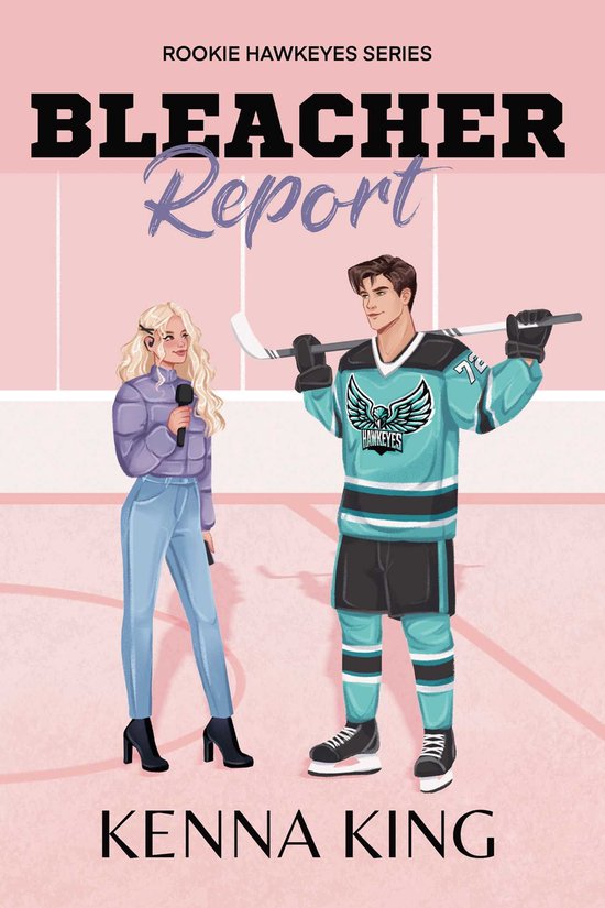 The Rookie Hawkeyes Series- Bleacher Report - cover