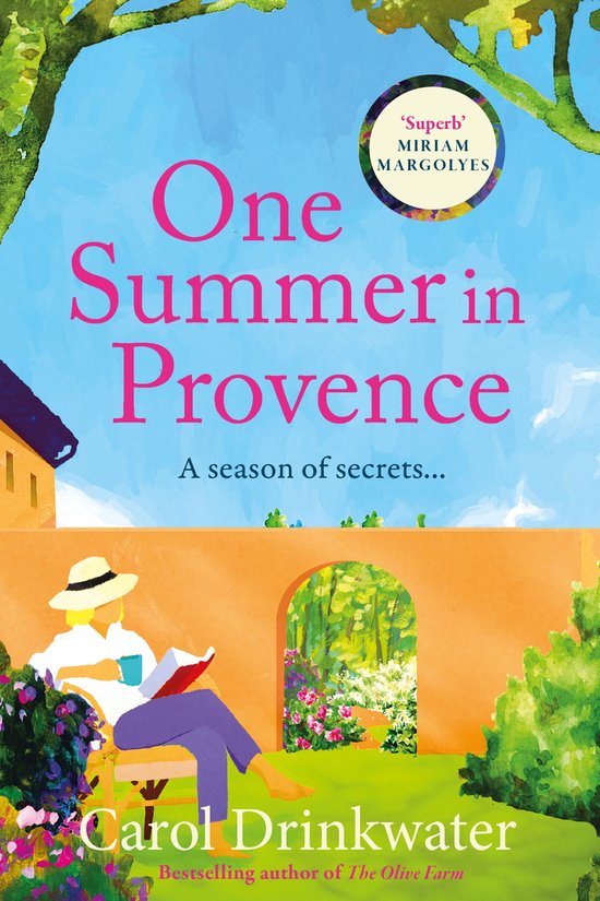 Boekcover 'One Summer in Provence' met een vrouw die op een stoel zit te lezen in de zon, met een huis en tuin op de achtergrond. Titel: 'One Summer in Provence'. Auteur: Carol Drinkwater.