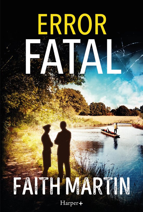 Boekomslag van 'Error Fatal' door Faith Martin met silhouetten van twee personen langs een rivier met een bootje.