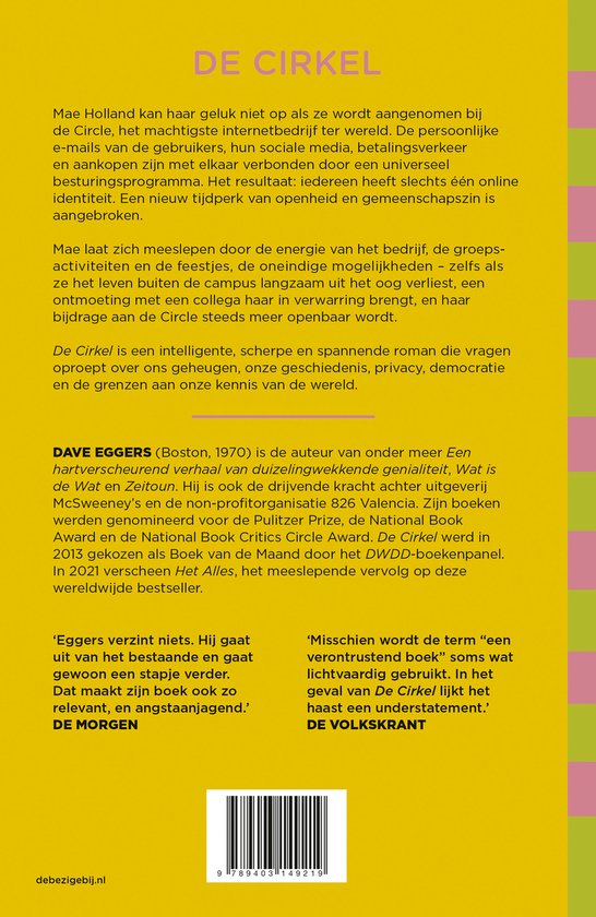 Boek "De Cirkel" van Dave Eggers. Kaft met tekst in het geel en groen met tekstblokken.