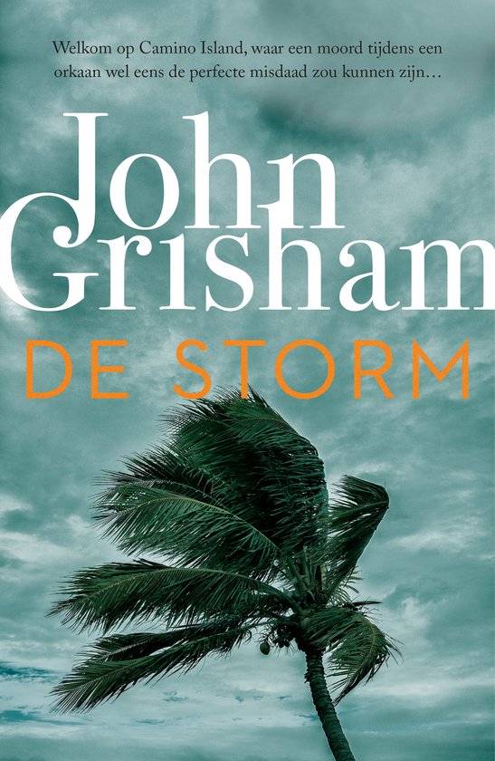 De storm | John Grisham