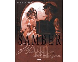 Samber 8 - Zij die mijn ogen niet meer zien...