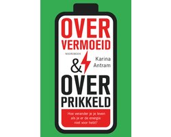 Oververmoeid & Overprikkeld