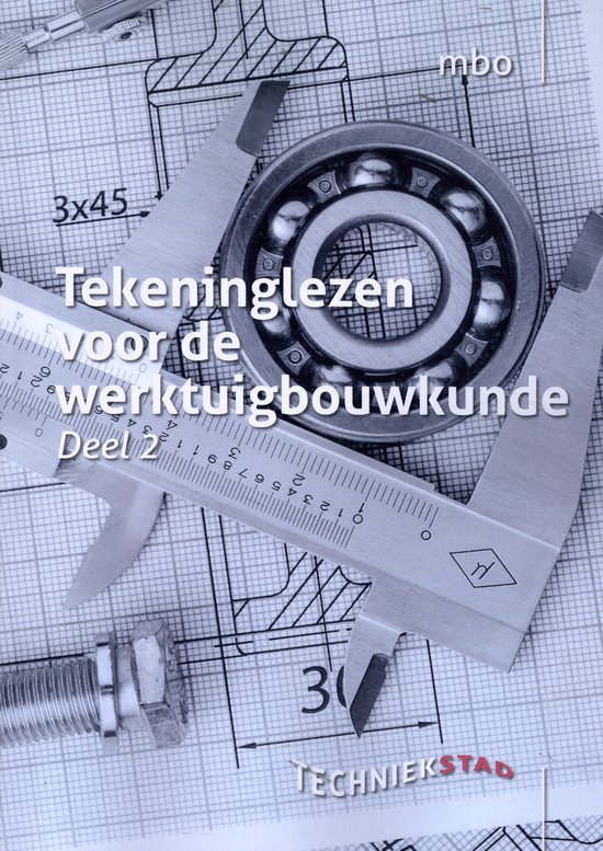 Tekeninglezen voor de Werktuigbouwkunde Deel 2 - cover