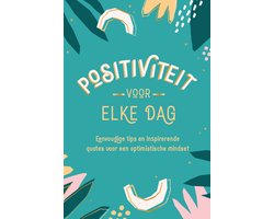 Positiviteit voor elke dag